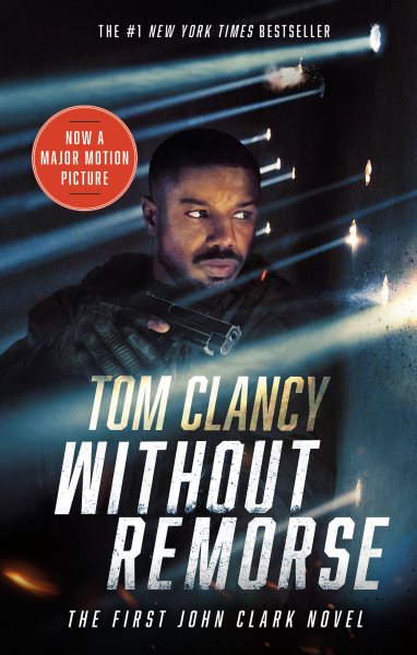 Without Remorse (Movie Tie-In) (John Clark Novel, A) cover
