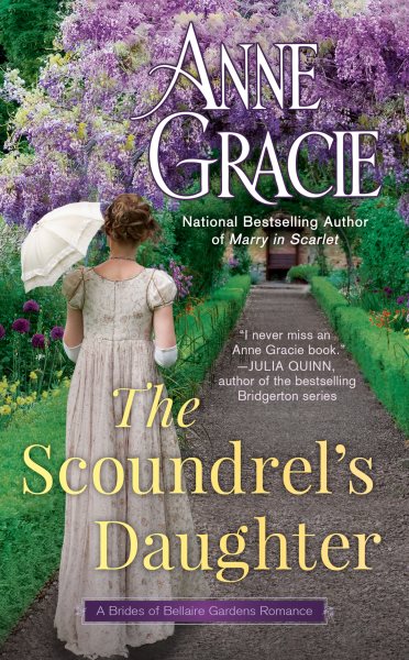 The Scoundrel's Daughter (The Brides of Bellaire Gardens) cover