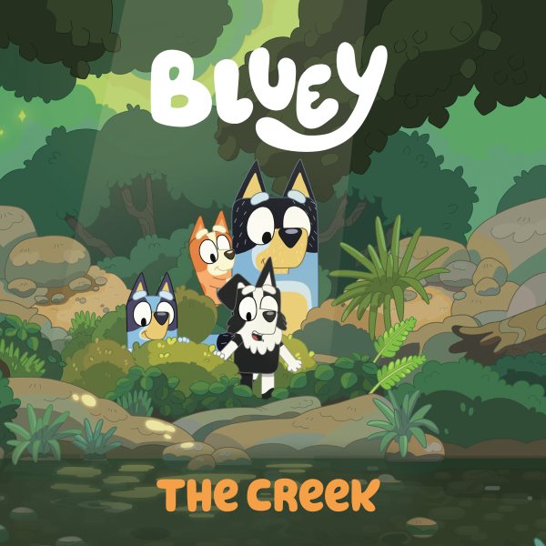 Bluey: The Creek cover