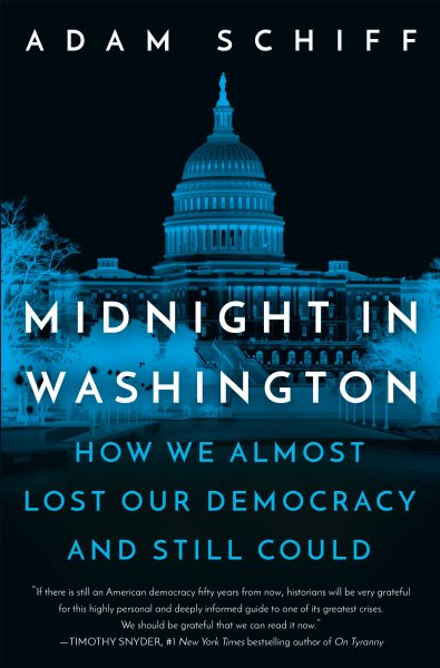 Midnight in Washington: How We Almost Lost Our Democracy and Still Could cover