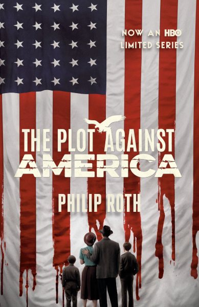 The Plot Against America (Movie Tie-in Edition) (Vintage International) cover