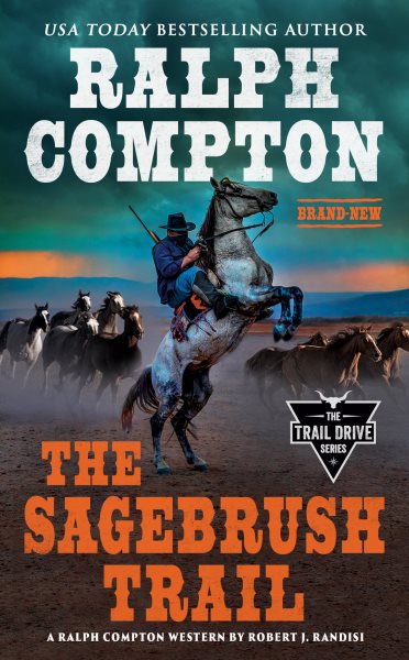 Ralph Compton the Sagebrush Trail (The Trail Drive Series) cover