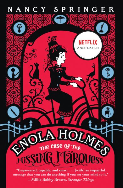 Enola Holmes: The Case of the Missing Marquess (An Enola Holmes Mystery) cover
