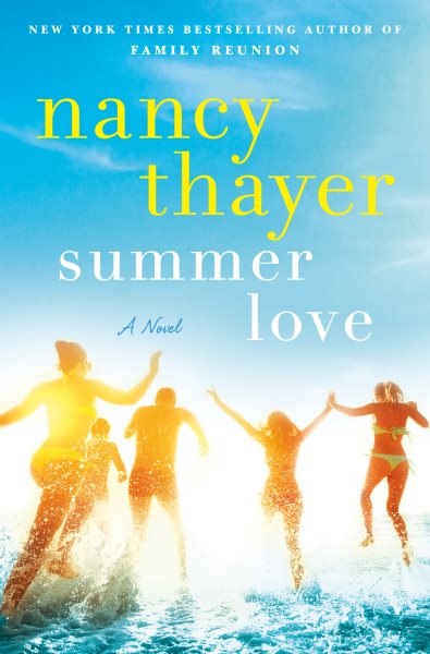 Summer Love: A Novel cover