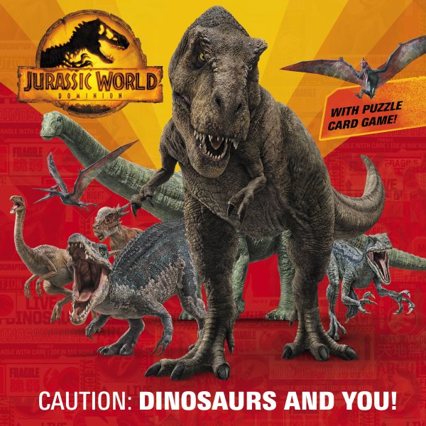 Caution: Dinosaurs and You! (Jurassic World Dominion) (Pictureback(R)) cover