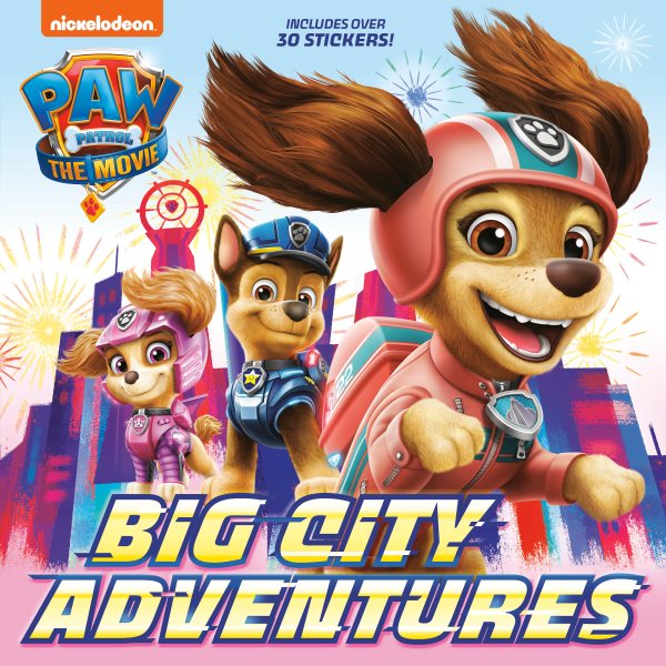PAW Patrol: The Movie: Big City Adventures (PAW Patrol) (Pictureback(R)) cover