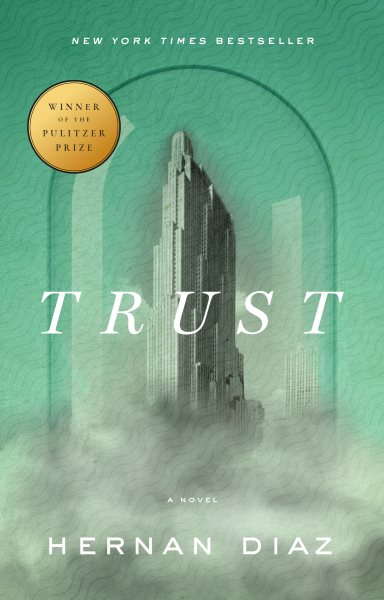 Trust (Pulitzer Prize Winner) cover