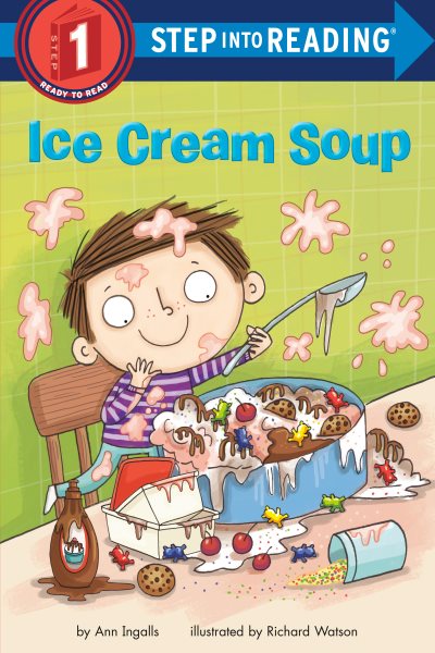 Ice Cream Soup (Step into Reading) cover