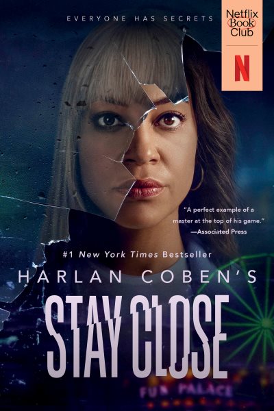 Stay Close (Movie Tie-In): A Novel cover