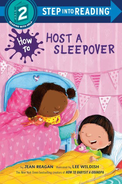 How to Host a Sleepover (Step into Reading) cover
