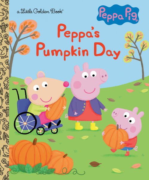Peppa's Pumpkin Day (Peppa Pig): A Fall and Halloween Book for Kids and Toddlers (Little Golden Book) cover