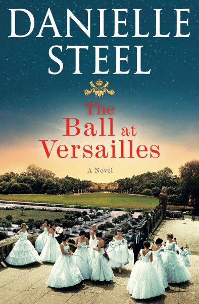 The Ball at Versailles: A Novel cover