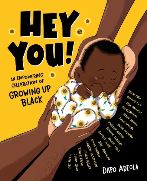 Hey You!: An Empowering Celebration of Growing Up Black cover