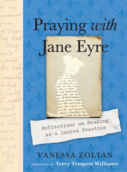 Praying with Jane Eyre: Reflections on Reading as a Sacred Practice cover