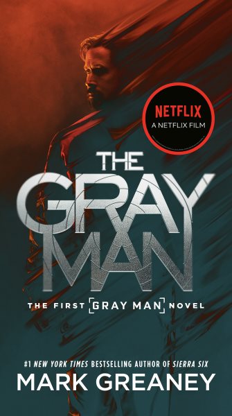 The Gray Man (Netflix Movie Tie-In) cover