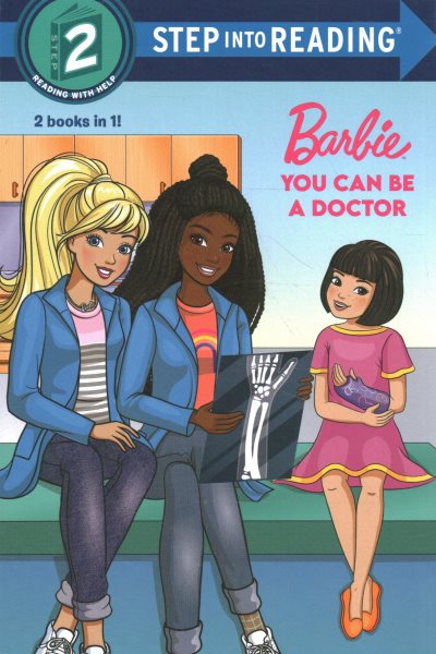 You Can Be a Doctor/You Can Be a Pet Vet (Barbie) (Step into Reading)