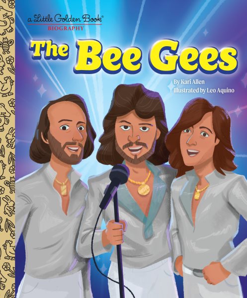 The Bee Gees: A Little Golden Book Biography cover
