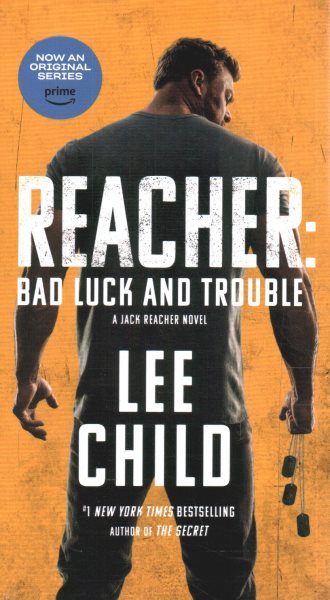 Reacher: Bad Luck and Trouble (Movie Tie-In): A Jack Reacher Novel cover