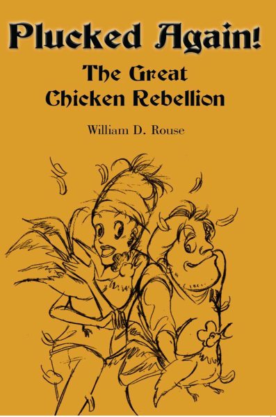 Plucked Again!: The Great Chicken Rebellion cover