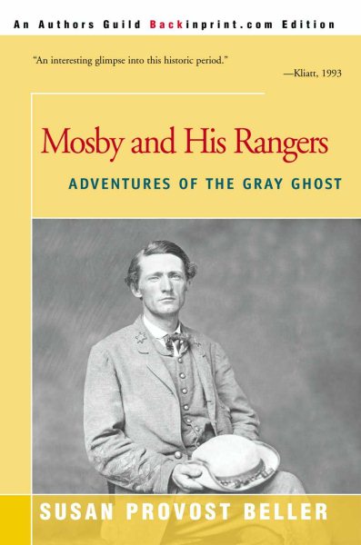 Mosby and His Rangers: Adventures of the Gray Ghost cover