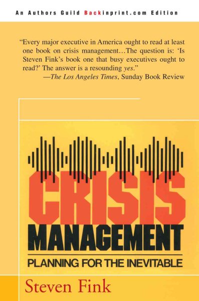 Crisis Management: Planning for the Inevitable cover