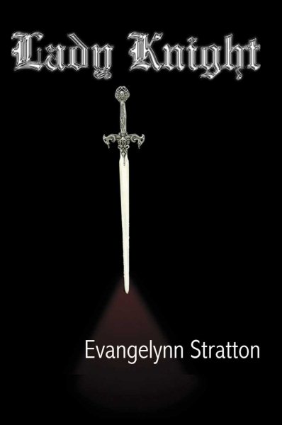 Lady Knight (Lady Trilogy, Book 1) cover