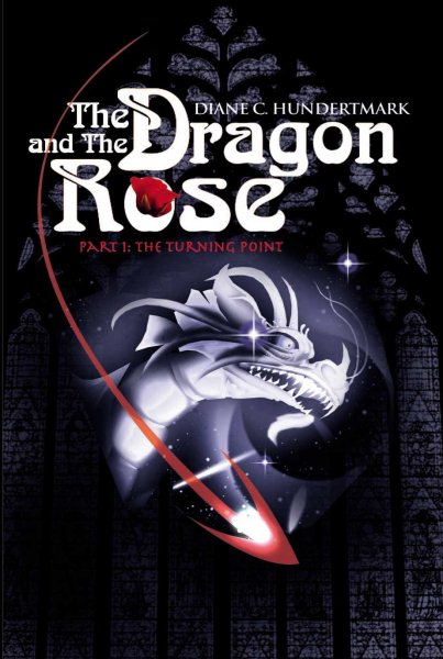 The Dragon and The Rose: Part 1: The Turning Point cover