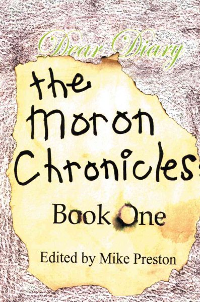 The Moron Chronicles: Book One cover