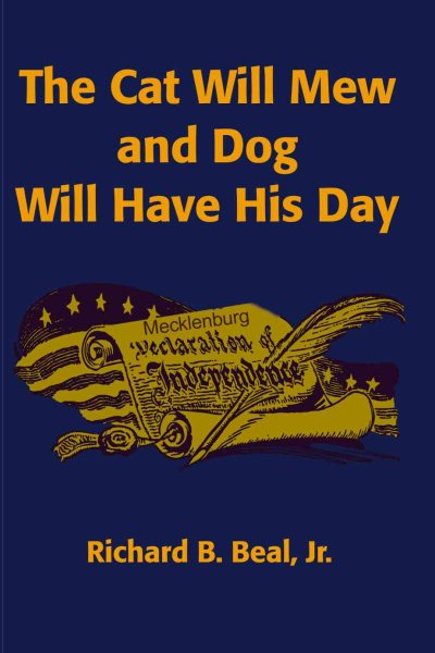 The Cat Will Mew and Dog Will Have His Day: A Novel cover