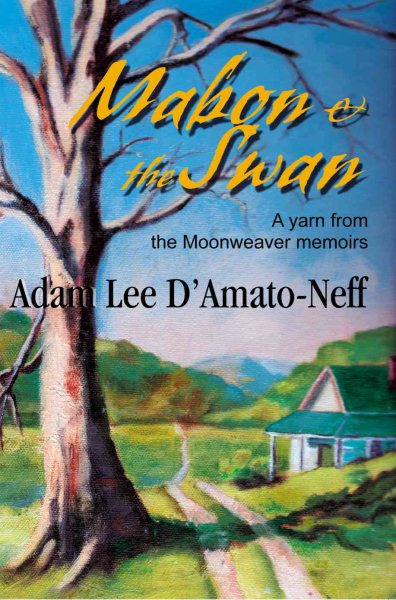 Mabon & the Swan: A yarn from the Moonweaver memoirs cover