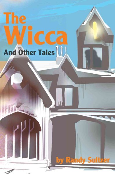 The Wicca: And Other Tales cover