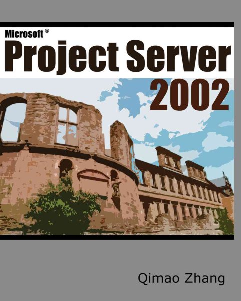 Microsoft® Project Server 2002 cover