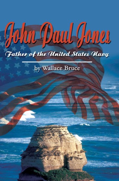 John Paul Jones: Father of the United States Navy cover