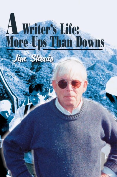 A Writer's Life: More Ups Than Downs cover