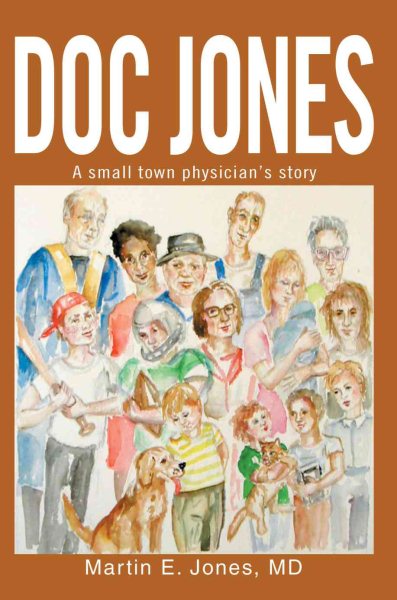 Doc Jones: A small town physicians story cover