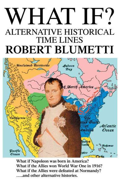 What If?: Alternative Historical Time Lines cover