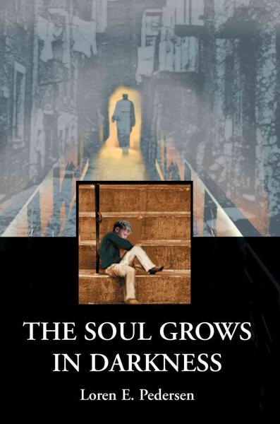 The Soul Grows in Darkness: A memoir cover