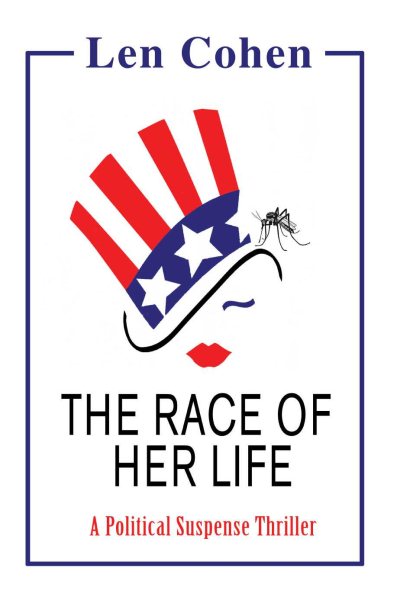 The Race of Her Life: A Political Suspense Thriller cover