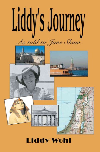 Liddy's Journey: As told to June Shaw cover