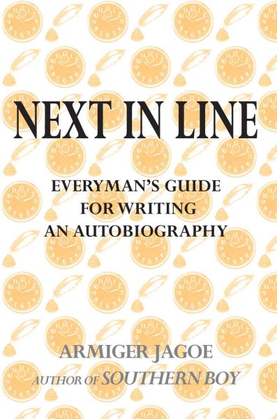 Next In Line: Everymans Guide for Writing an Autobiography cover