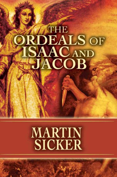 The Ordeals of Isaac and Jacob cover