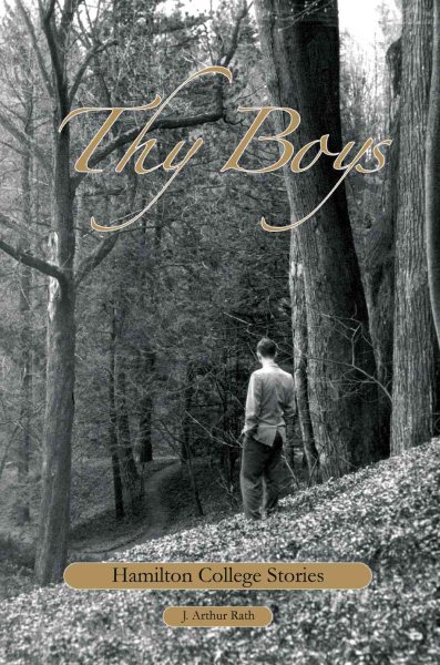 Thy Boys: Hamilton College Stories cover