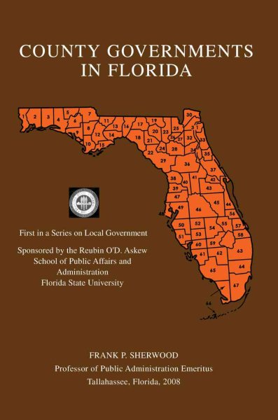 County Governments In Florida: First in a Series on Local Government cover