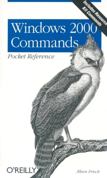 Windows 2000 Commands Pocket Reference (Pocket Reference (O'Reilly) cover