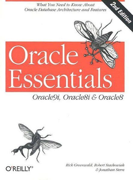 Oracle Essentials : Oracle9i, Oracle8i & Oracle8 (2nd Edition) cover