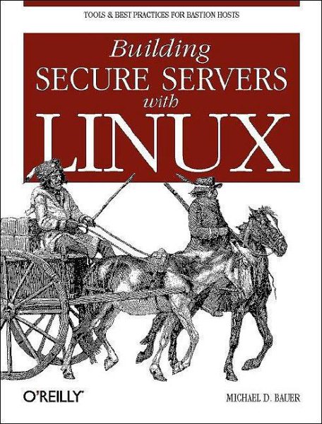 Building Secure Servers with Linux cover