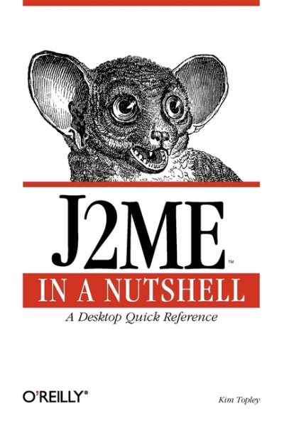 J2ME in a Nutshell (O'Reilly Java)
