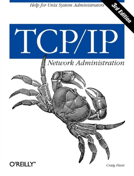 TCP/IP Network Administration (3rd Edition; O'Reilly Networking) cover