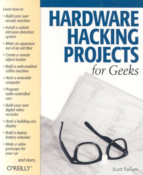 Hardware Hacking Projects for Geeks cover