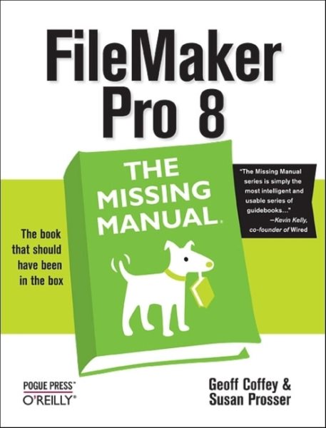 FileMaker Pro 8: The Missing Manual cover